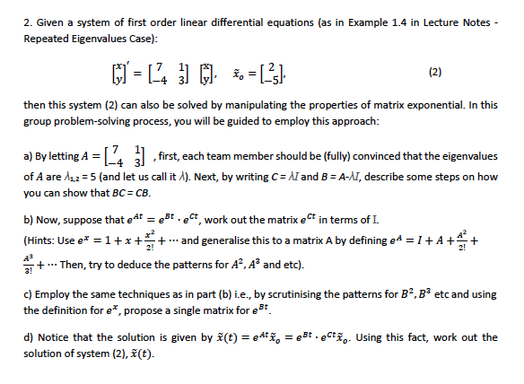 Solved 2. Given a system of first order linear differential | Chegg.com