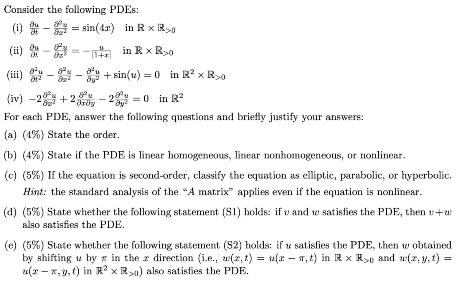 Solved Consider the following PDEs: (i) ∂t∂u−∂x2∂2u=sin(4x) | Chegg.com