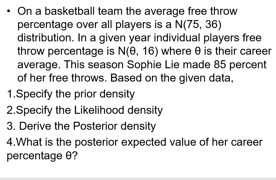 Solved • On a basketball team the average free throw