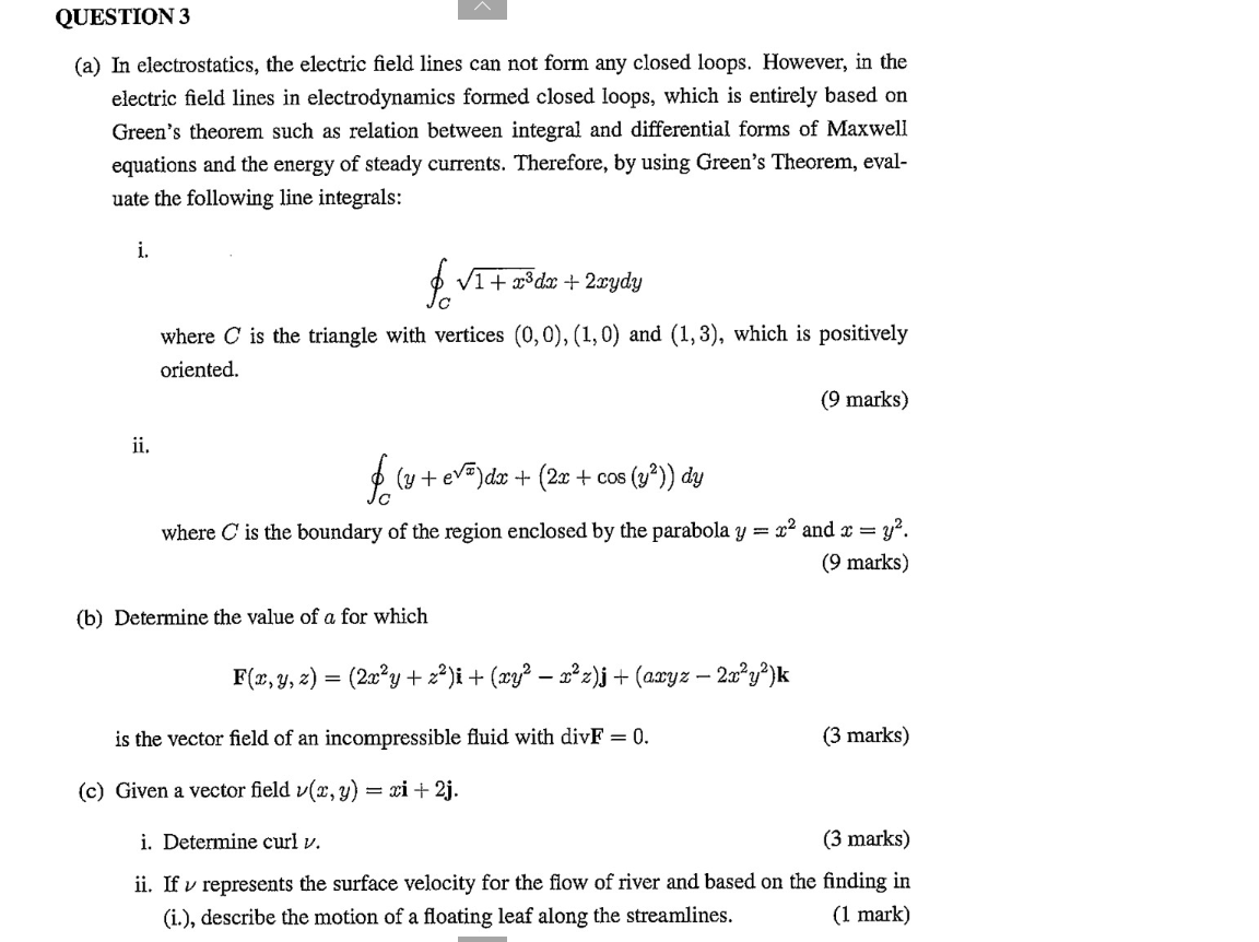 Solved Question 3 (a) In Electrostatics, The Electric Field 