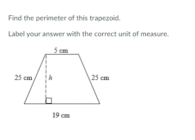 Solved Find the perimeter of this trapezoid. Label your | Chegg.com