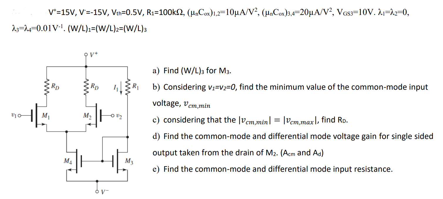 V*=15V, V=-15V, Vth=0.5V, R1=100k12, | Chegg.com