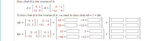 Solved Show That \\( B \\) Is The Inverse Of \\( A \\). \\[ | Chegg.com