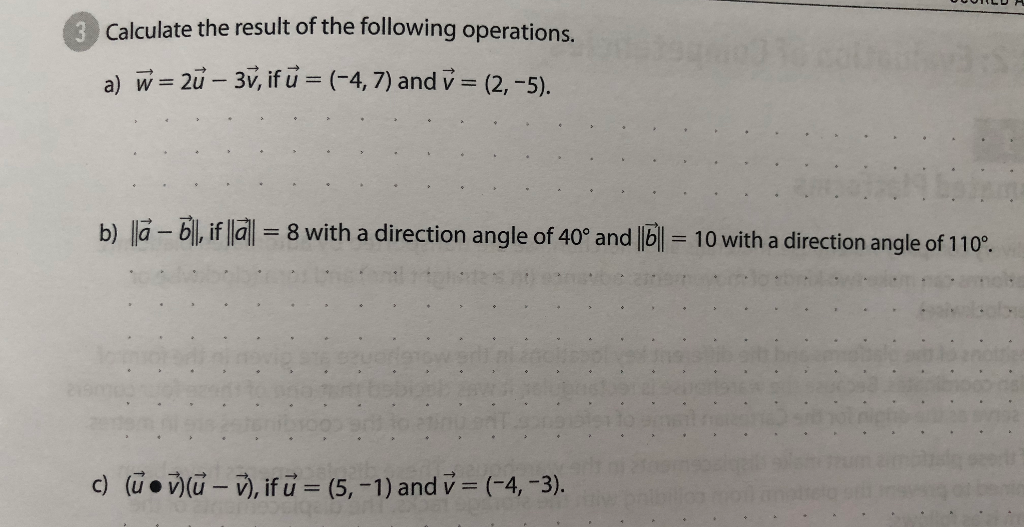 Solved Calculate The Result Of The Following Operations Chegg Com