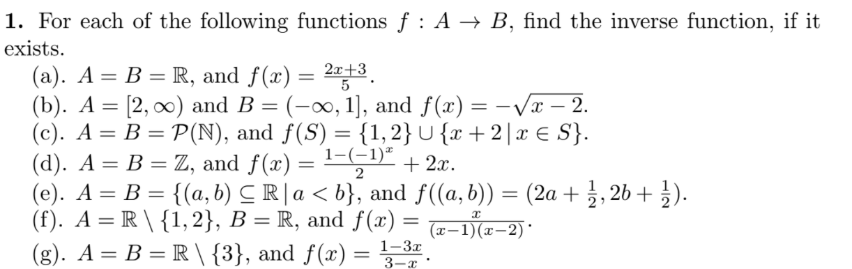 Solved 1. For Each Of The Following Functions F : A + B, | Chegg.com