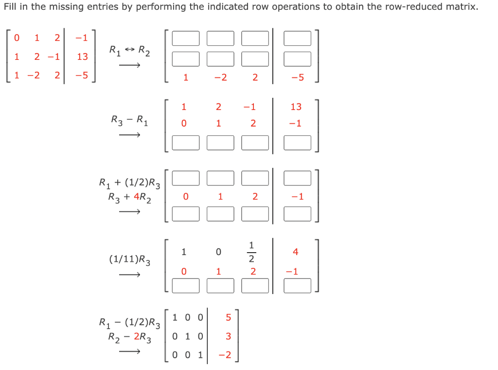 Solved ⎣⎡01112−22−12−113−5⎦⎤ R1↔R2[1−22−5]R3−R1 [1021−1213−1 | Chegg.com
