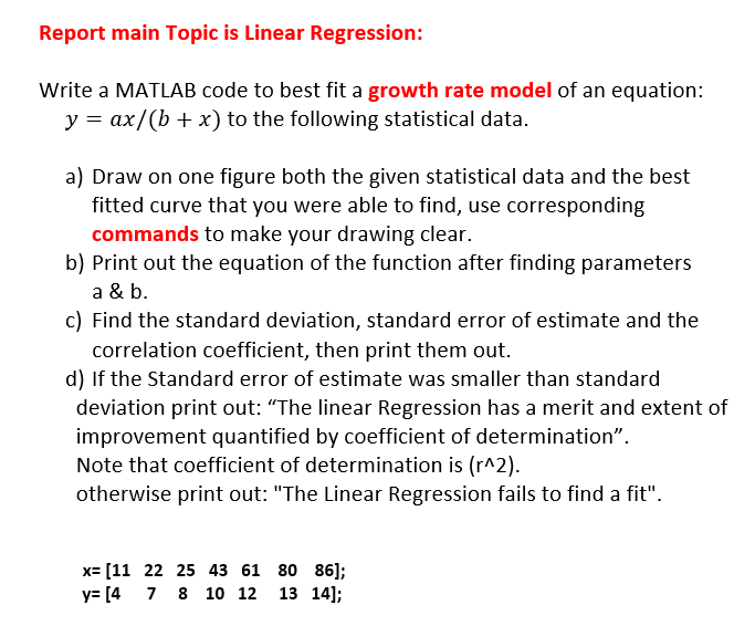 Solved Report main Topic is Linear Regression: Write a | Chegg.com