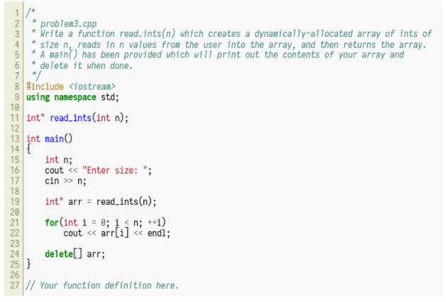 Solved 4 5 * 1/* problem3.cpp Write a function read_ints(n) | Chegg.com