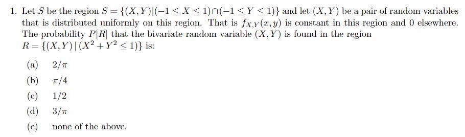 Solved 1. Let S be the region S = {(X,Y)|(-1