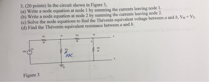 Solved 3. (20 points) In the circuit shown in Figure 3, (a) | Chegg.com