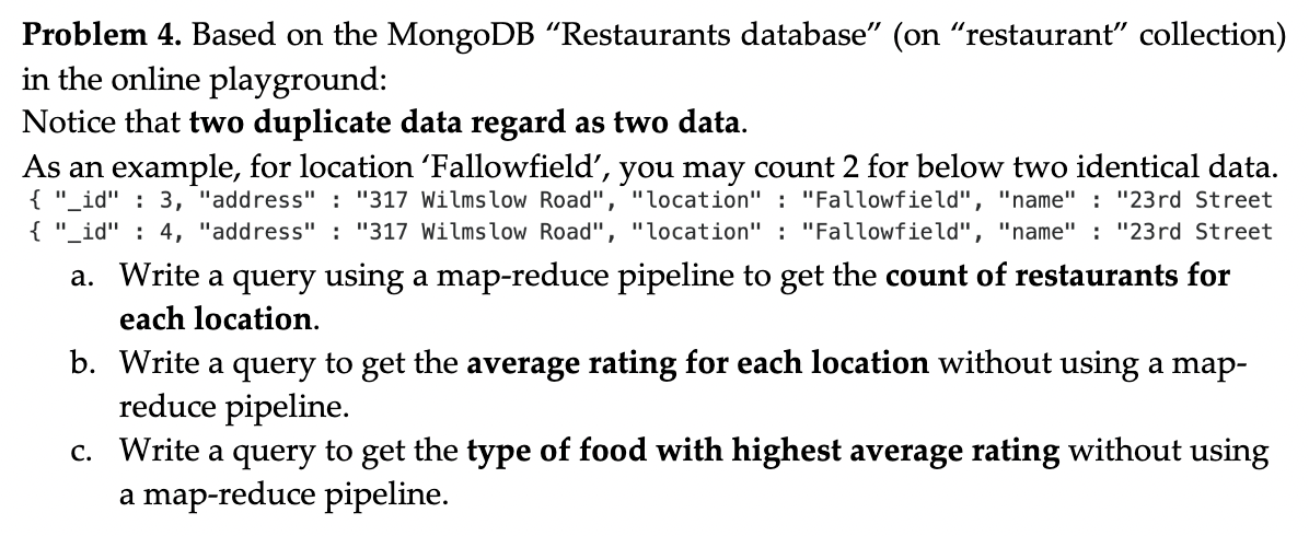 Solved Problem 3. Based on the MongoDB “Restaurants