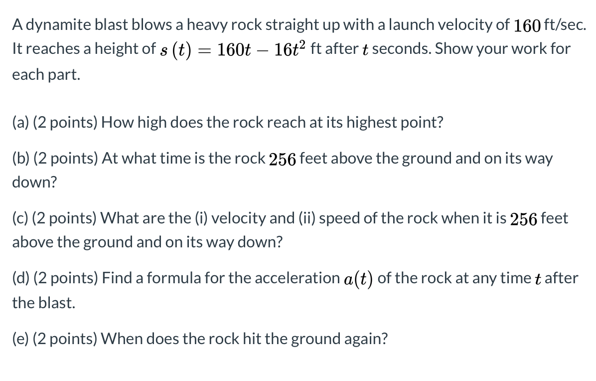 Solved A dynamite blast blows a heavy rock straight up with