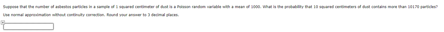 Solved Suppose that the number of asbestos particles in a | Chegg.com