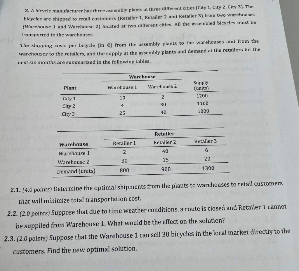 Solved 2. A Bicycle Manufacturer Has Three Assembly Plants | Chegg.com
