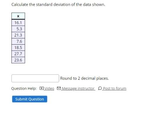 Calculate the standard deviation of the data shown.