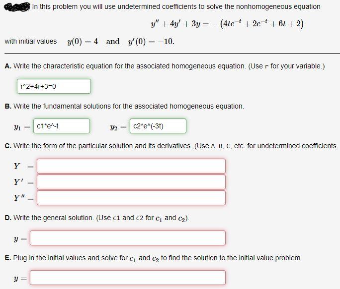 solved-in-this-problem-you-will-use-undetermined-chegg