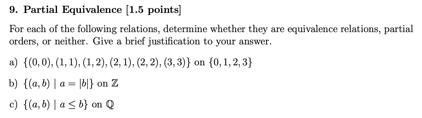 Solved 9. Partial Equivalence (1.5 points] For each of the | Chegg.com
