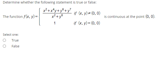 Solved Determine Whether The Following Statement Is True Chegg Com