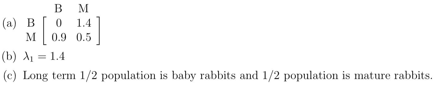 Solved A population of rabbits is classified into two age | Chegg.com