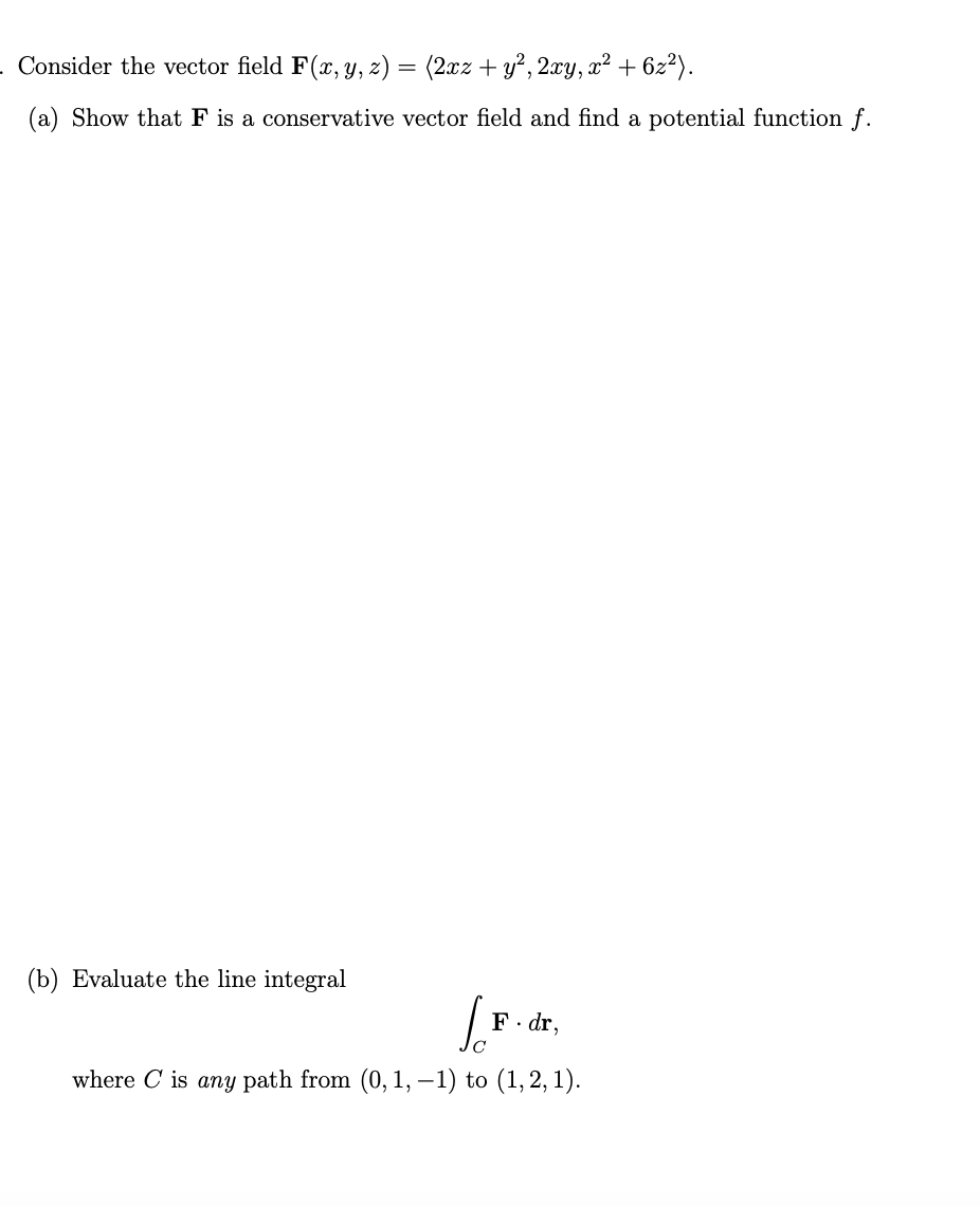 Solved Consider The Vector Field F X Y Z 2x2 Y2