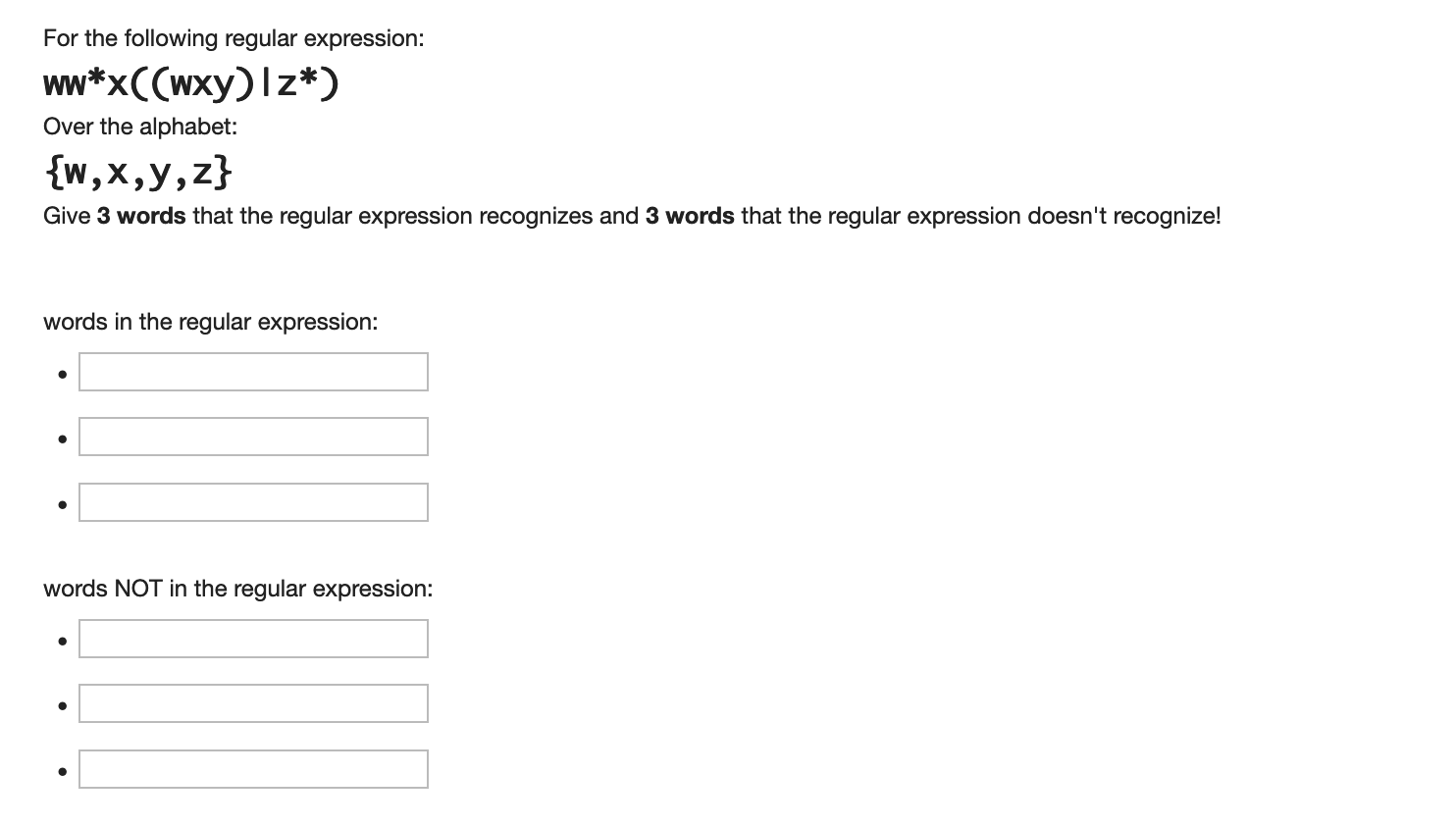 Solved For the following regular expression: ww*x((wxy) lz*) | Chegg.com