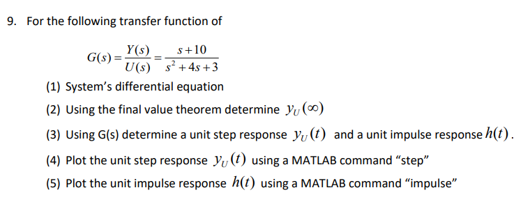 Solved 9. For the following transfer function of Y(s) $+10 | Chegg.com