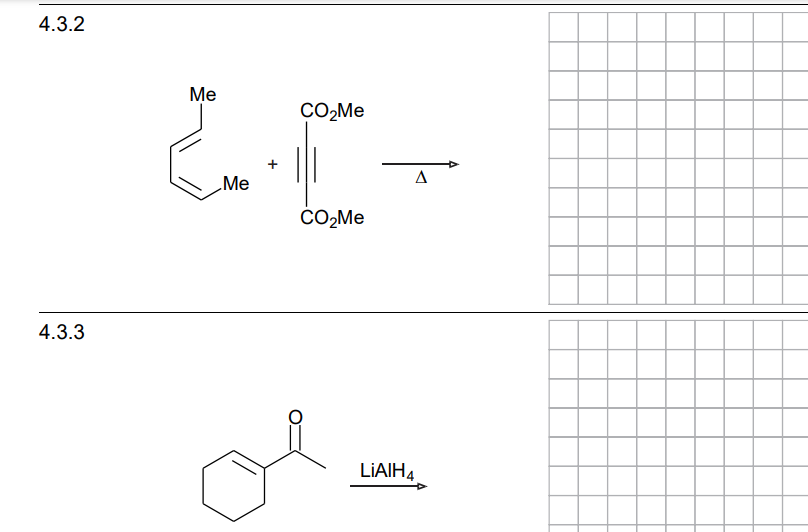 Solved 4.3.2 Me CO2Me Cameroon Me A CO2Me 4.3.3 ol LIAIH4 | Chegg.com