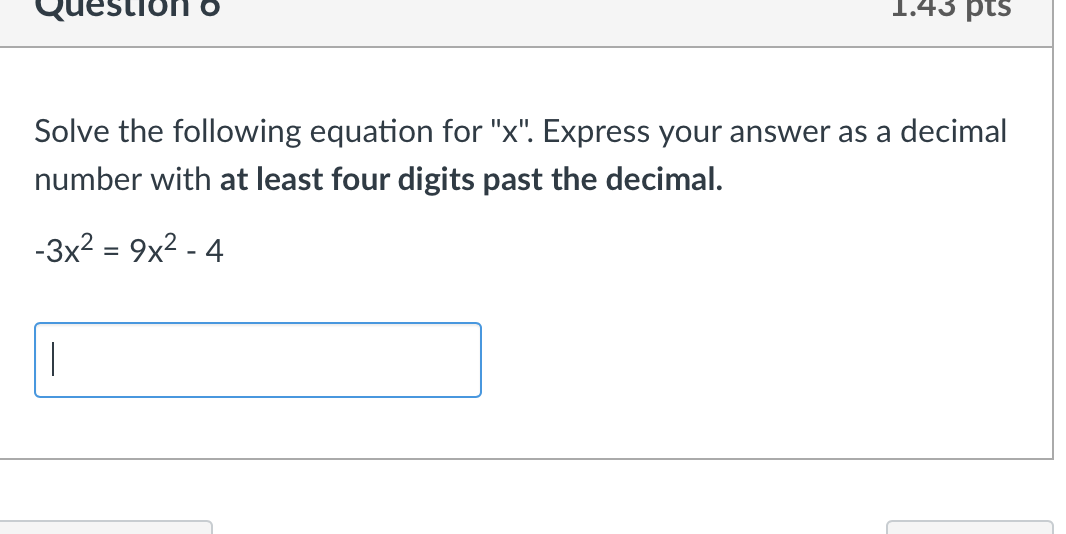 Solved Solve the following equation for " x ". ﻿Express your | Chegg.com