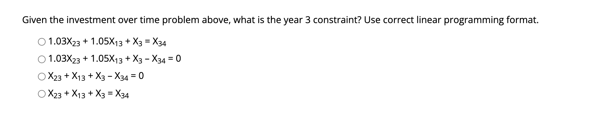 Solved Given the investment over time problem above, what is | Chegg.com