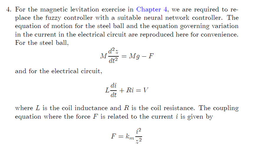 Solved For the magnetic levitation exercise in Chapter 4 , | Chegg.com