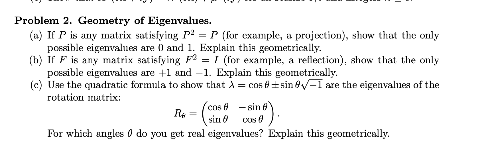 Solved 0000 0 0 0 Problem 2. Geometry of Eigenvalues. (a) If | Chegg.com