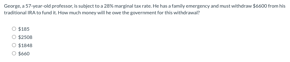 Solved George, a 57-year-old professor, is subject to a 28% | Chegg.com