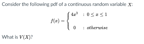 Solved Consider The Following Pdf Of A Continuous Random 