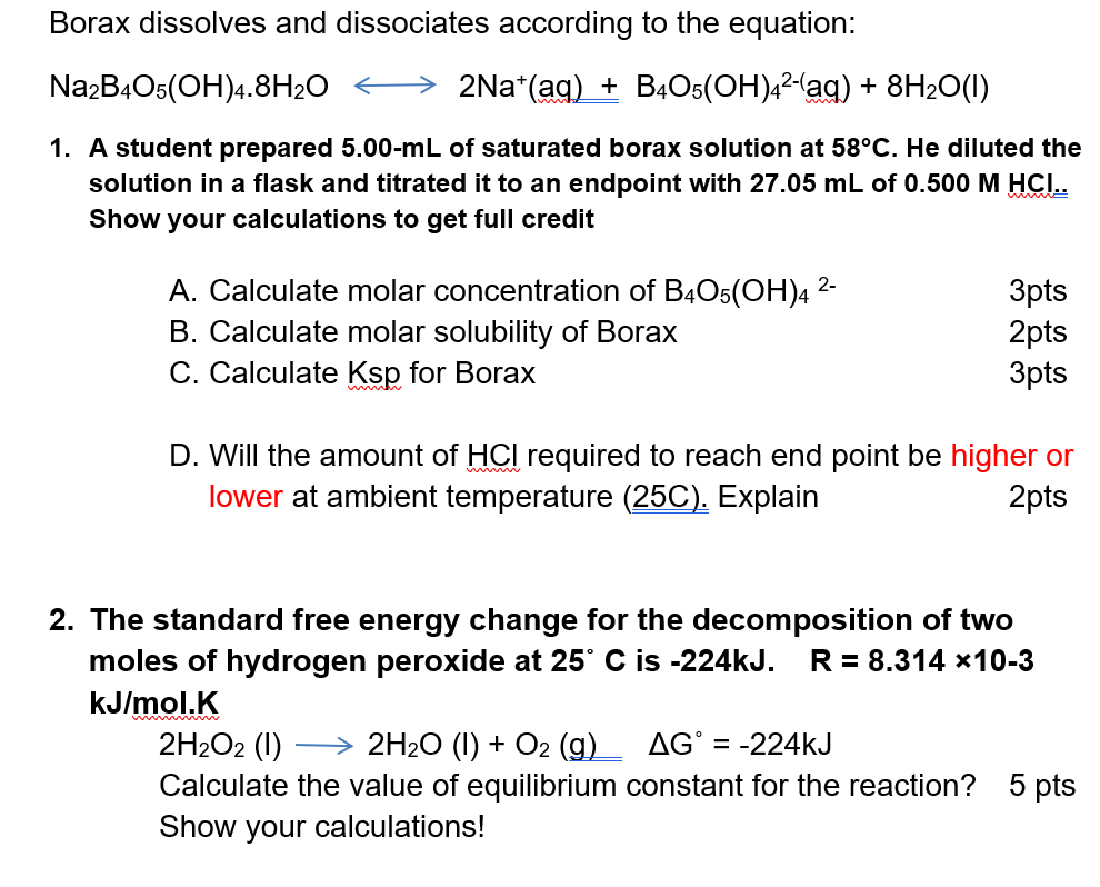 Solved Borax dissolves and dissociates according to the | Chegg.com