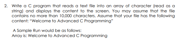 Solved 2. Write a C program that reads a text file into an | Chegg.com