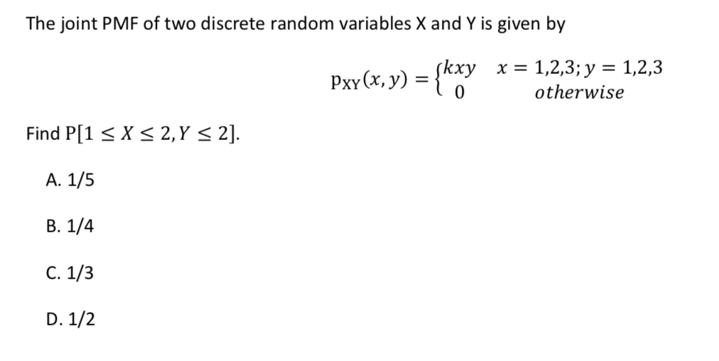 Solved The joint PMF of two discrete random variables X and | Chegg.com