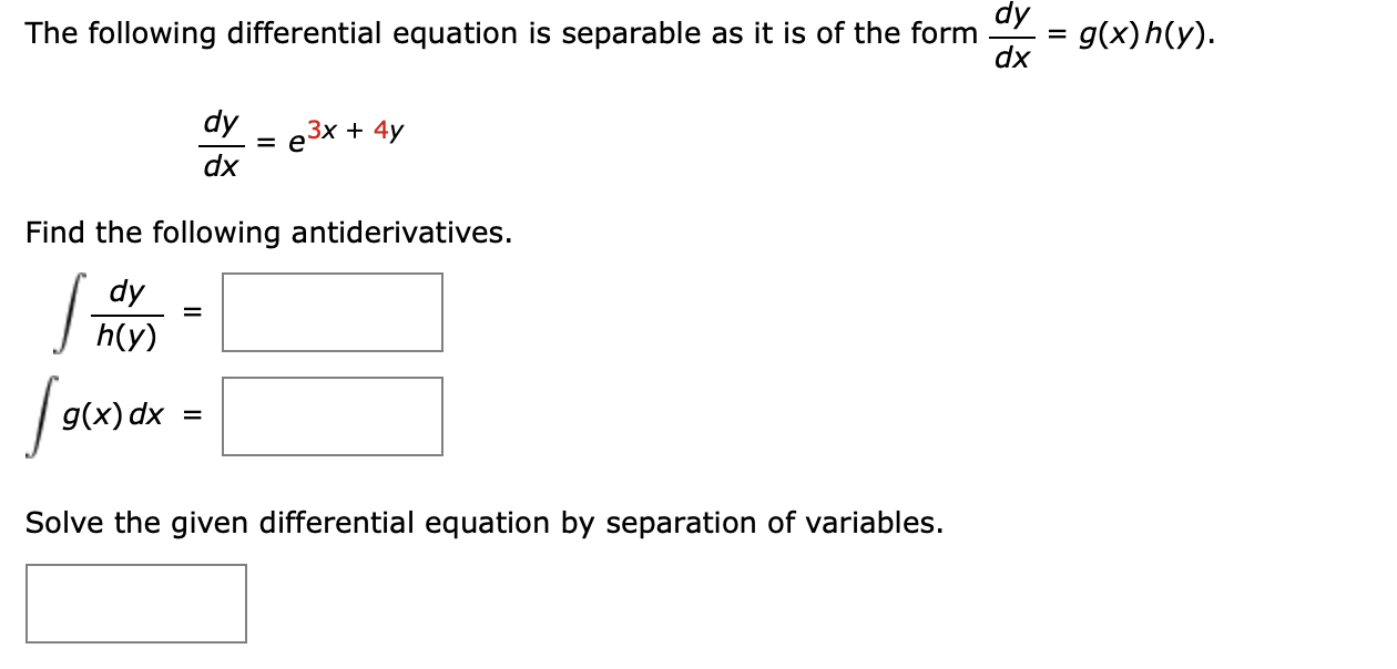 Solved The Following Differential Equation Is Separable As
