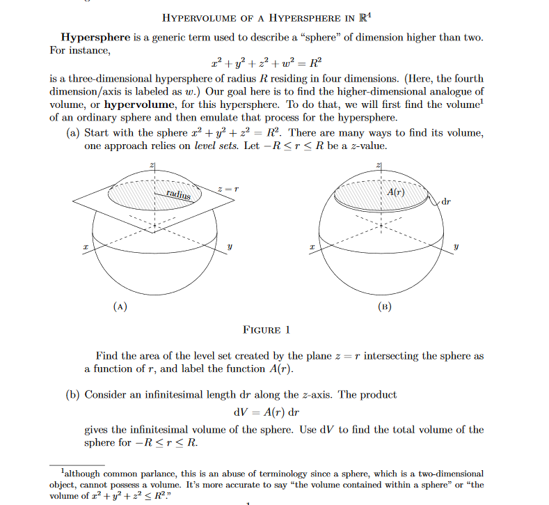 Solved HYPERVOLUME OF A HYPERSPHERE IN R1 Hypersphere is a | Chegg.com