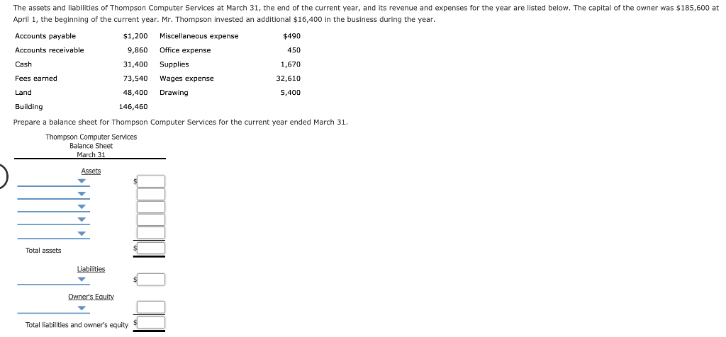 Solved The Assets And Liabilities Of Thompson Computer Se Chegg Com