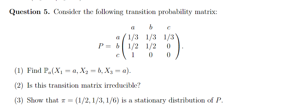 Solved Question 5. Consider the following transition | Chegg.com
