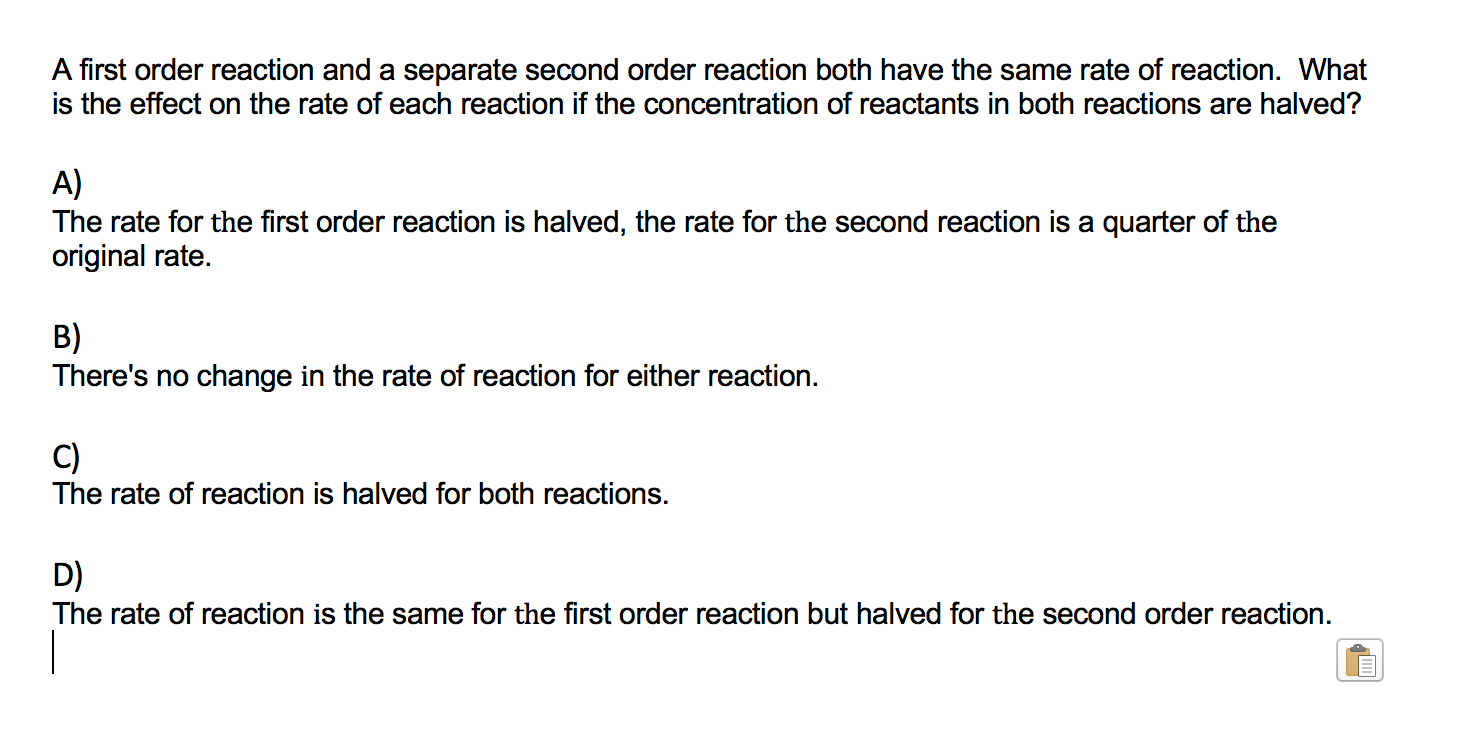 Solved A first order reaction and a separate second order | Chegg.com