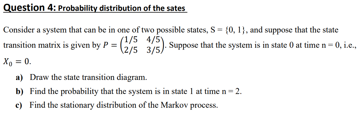 Solved Question 4: Probability distribution of the sates | Chegg.com