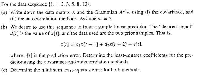 For the data sequence (1, 1, 2, 3, 5, 8, 13): (a) | Chegg.com