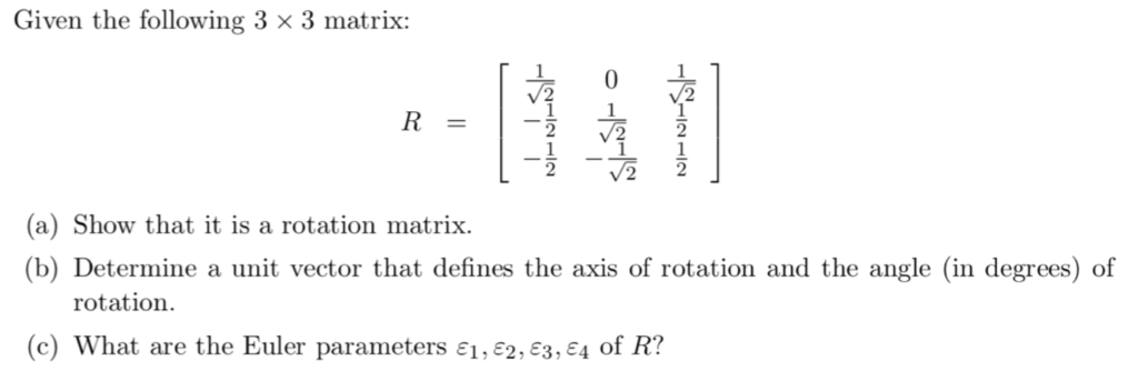 Solved Given the following 3 x 3 matrix V2 2 V2 2 (a) Show | Chegg.com