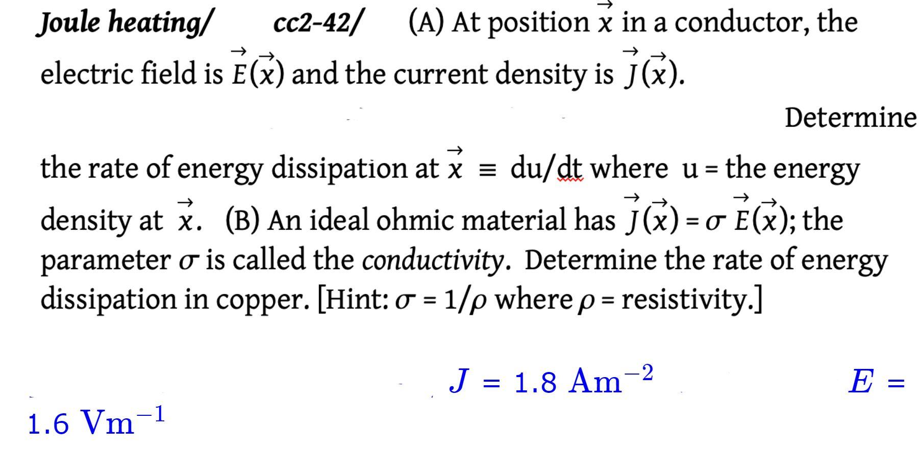 Joule Heating Cc2 42 A At Position X In A Cond Chegg Com