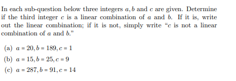 Solved In Each Sub-question Below Three Integers A, B And C | Chegg.com