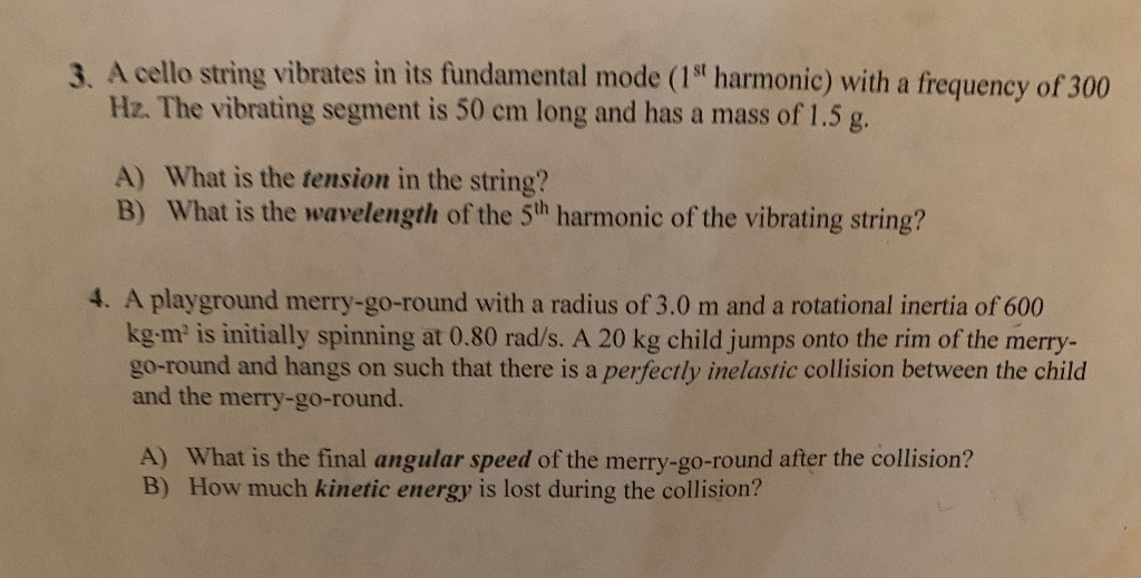 Solved 3. A cello string vibrates in its fundamental mode