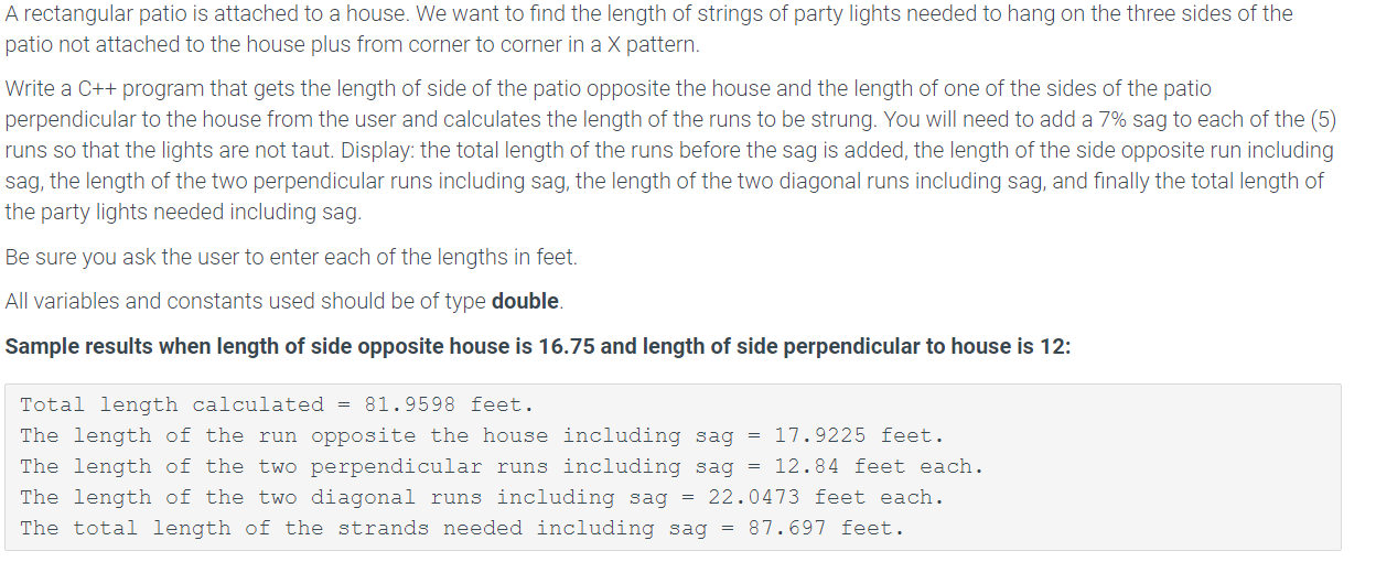 Solved A rectangular patio is attached to a house. We want