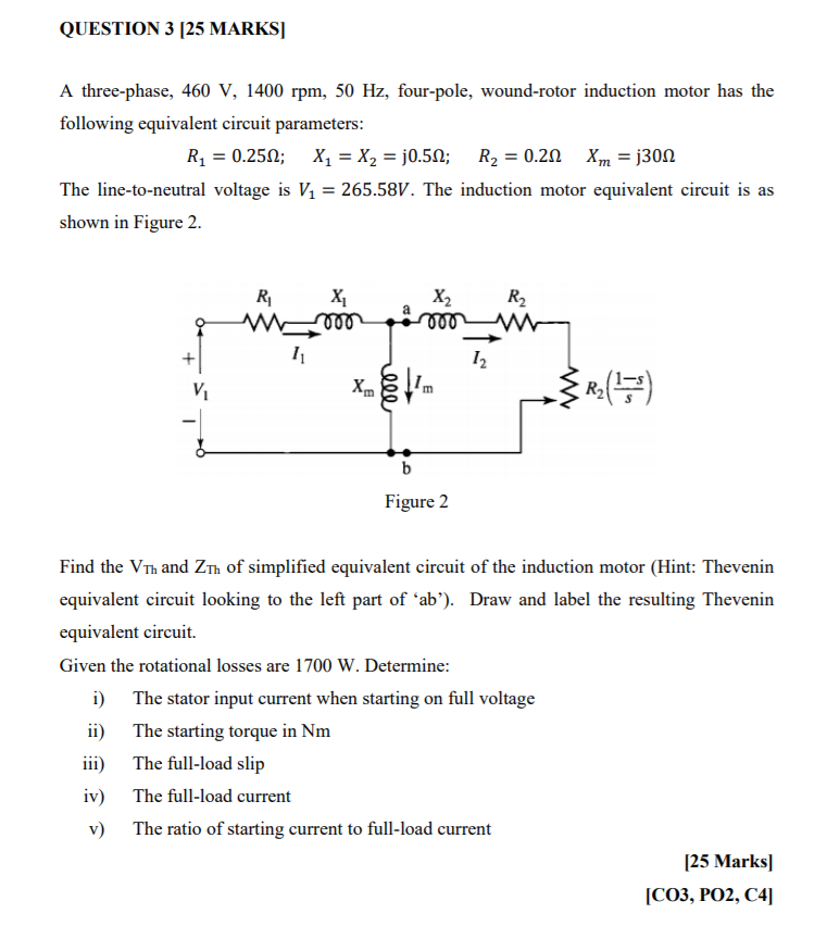 Solved QUESTION 3 [25 MARKS] A three-phase, 460 V, 1400 rpm, | Chegg.com