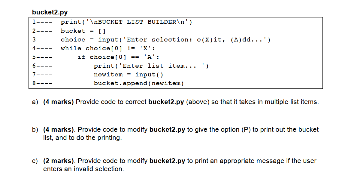 Solved bucket2.py 1---- print('\nBUCKET LIST BUILDER\n') | Chegg.com